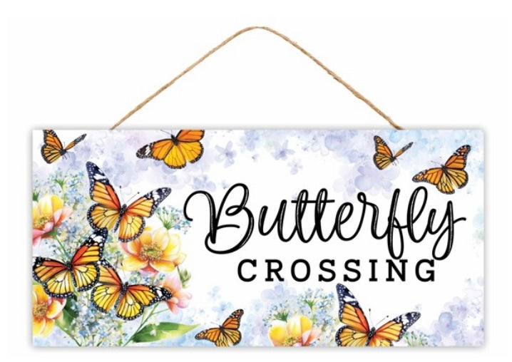 12.5 Inch x 6 Inch Butterfly Crossing MDF Sign