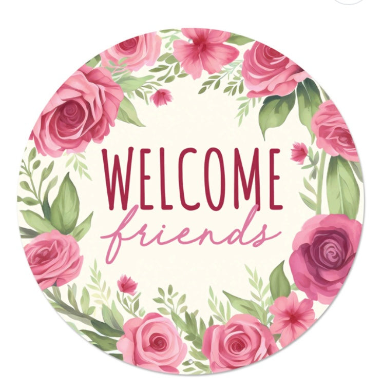 12" Round Metal Floral Welcome Friends Wreath Sign