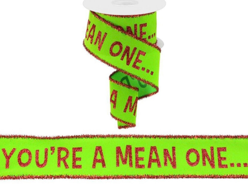 10 Yards - 2.5” Wired Lime with Red You’re A Mean One Tinsel Edge Ribbon