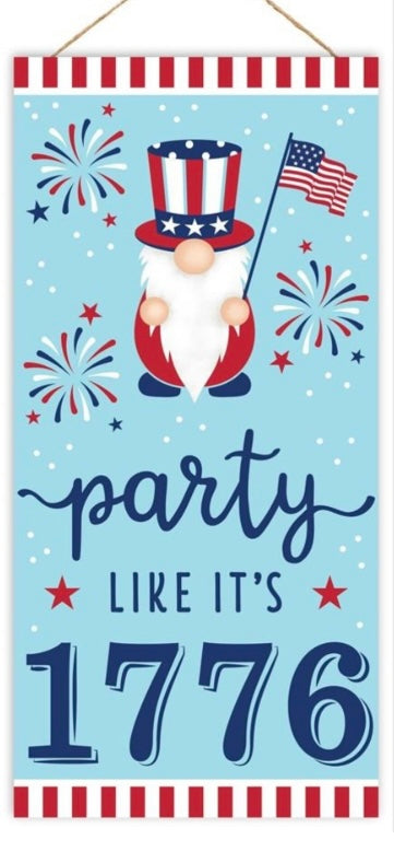 Party Like It’s 1776 Wreath Sign- 12.5”x6”