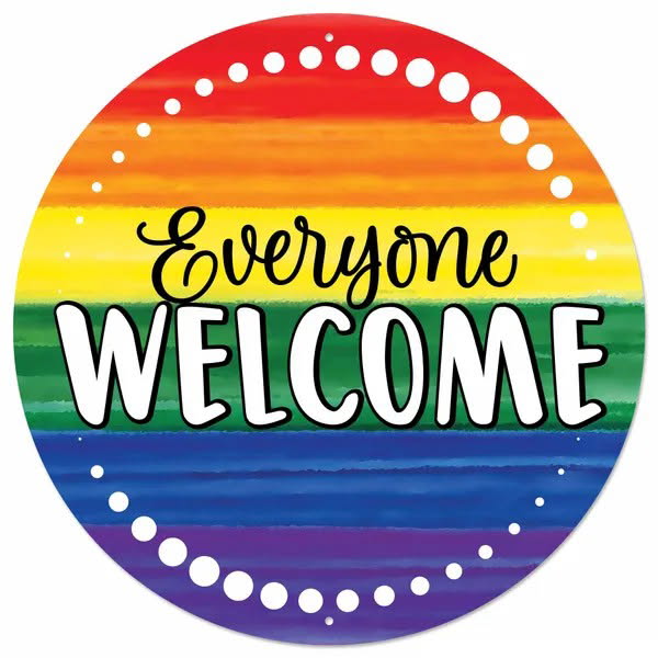 12” Round Metal Everyone Welcome Wreath Sign