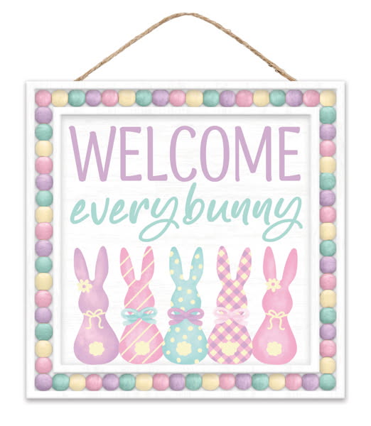 10” Square Welcome Every Bunny Wreath Sign