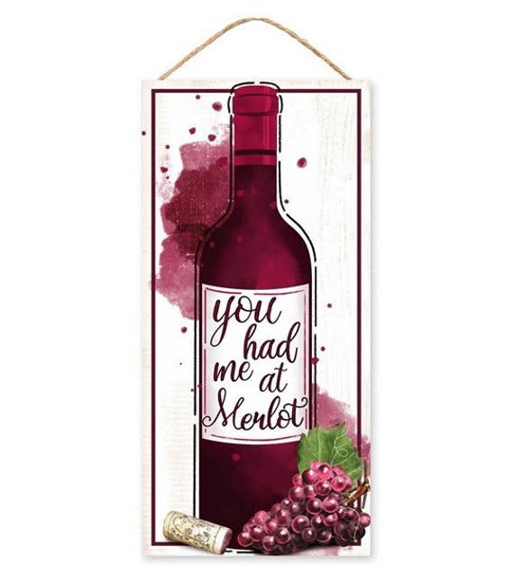 12.5"L x 6"H You Had Me at Merlot Wine Wreath Sign