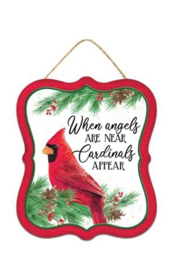 Metal Tin When Angels Are Near Cardinals Appear Wreath Sign-7”x6”