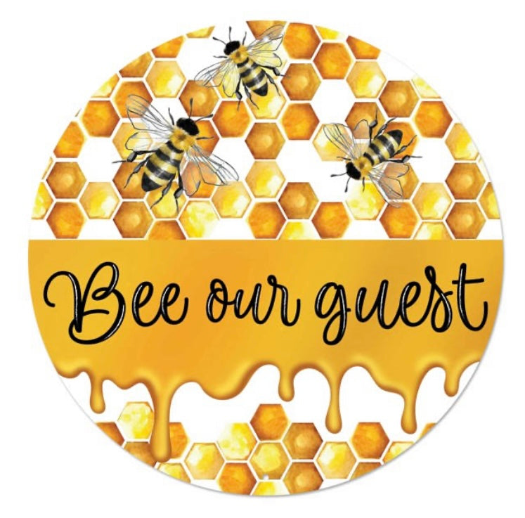 12" Round Metal Bee Our Guest Wreath Sign