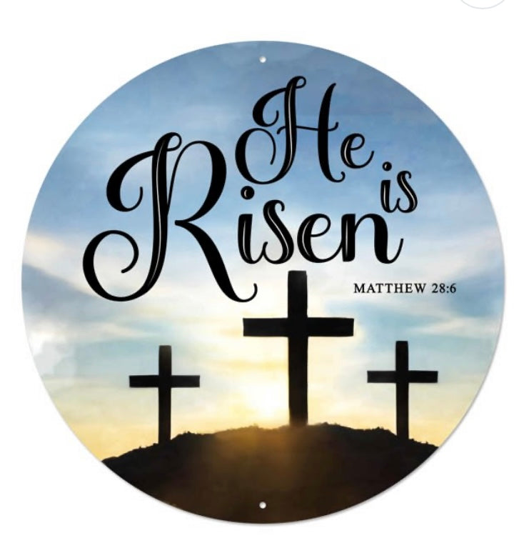 12" Round Metal He Is Risen Wreath Sign