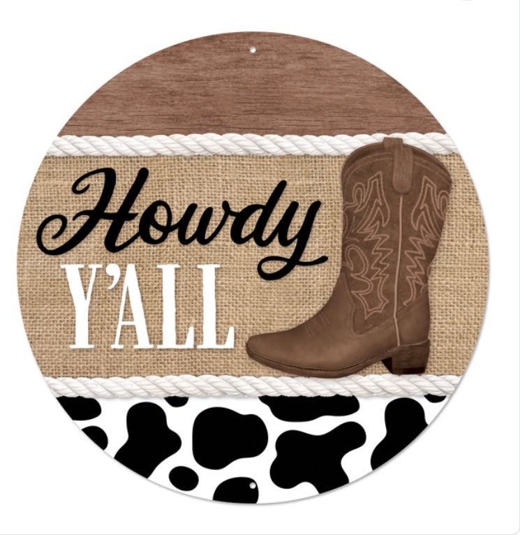 12" Round Metal Howdy Ya’ll Cowboy Wreath Sign