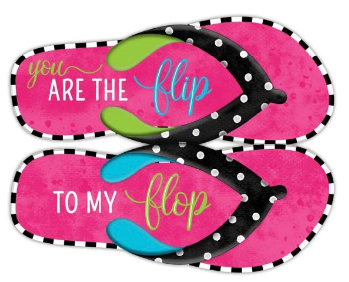 12.75"Hx10"L Metal Flip To My Flops Wreath Sign