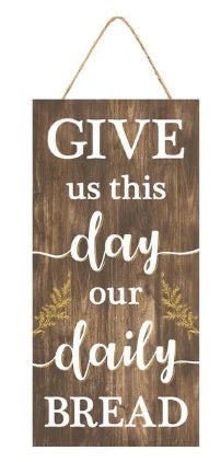 12.5"L x 6"H Give Us This Day Our Daily Bread Wreath Sign