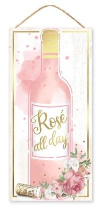 12.5"L x 6"H Rose All Day Wine Wreath Sign