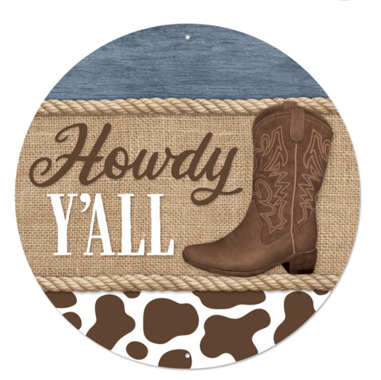 12" Round Metal Howdy Ya’ll Cowboy Wreath Sign