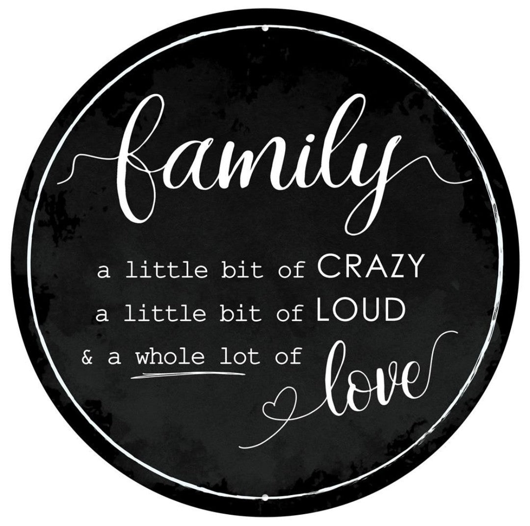 12” Round Metal Black and White Family Sign