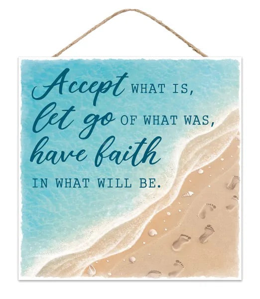 Accept, Let Go, Have Faith Wreath Sign-10” Square