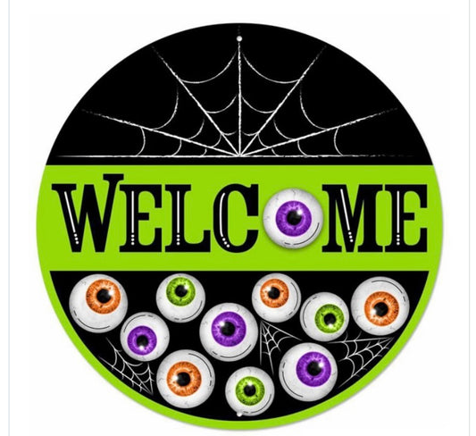 12” Round Metal Welcome Monster Eyeball Wreath Sign