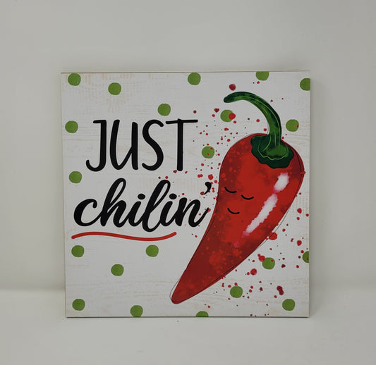 10” Square Just Chillin Wreath Sign