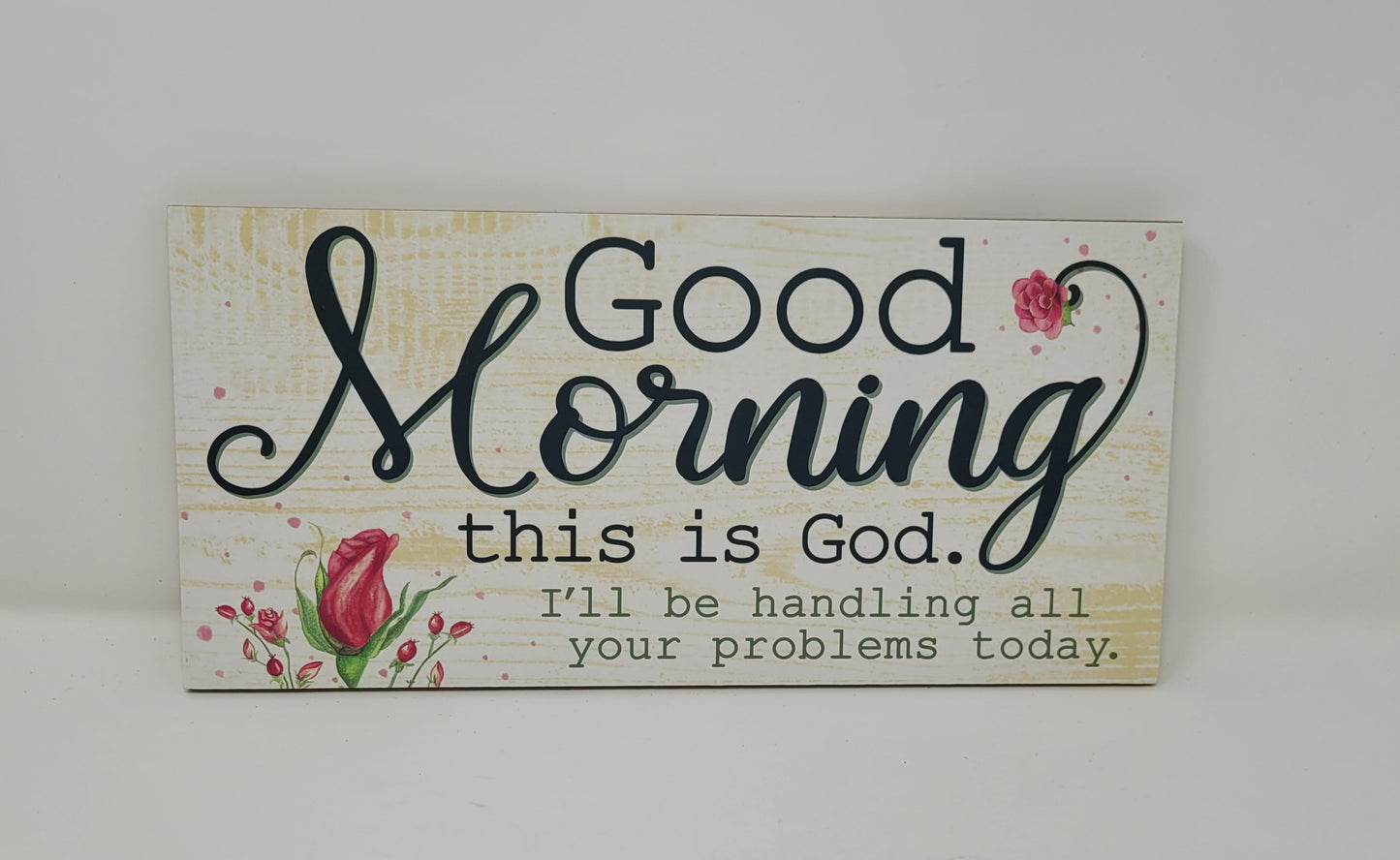 12.5”x6” Good Morning This is God Wreath Sign