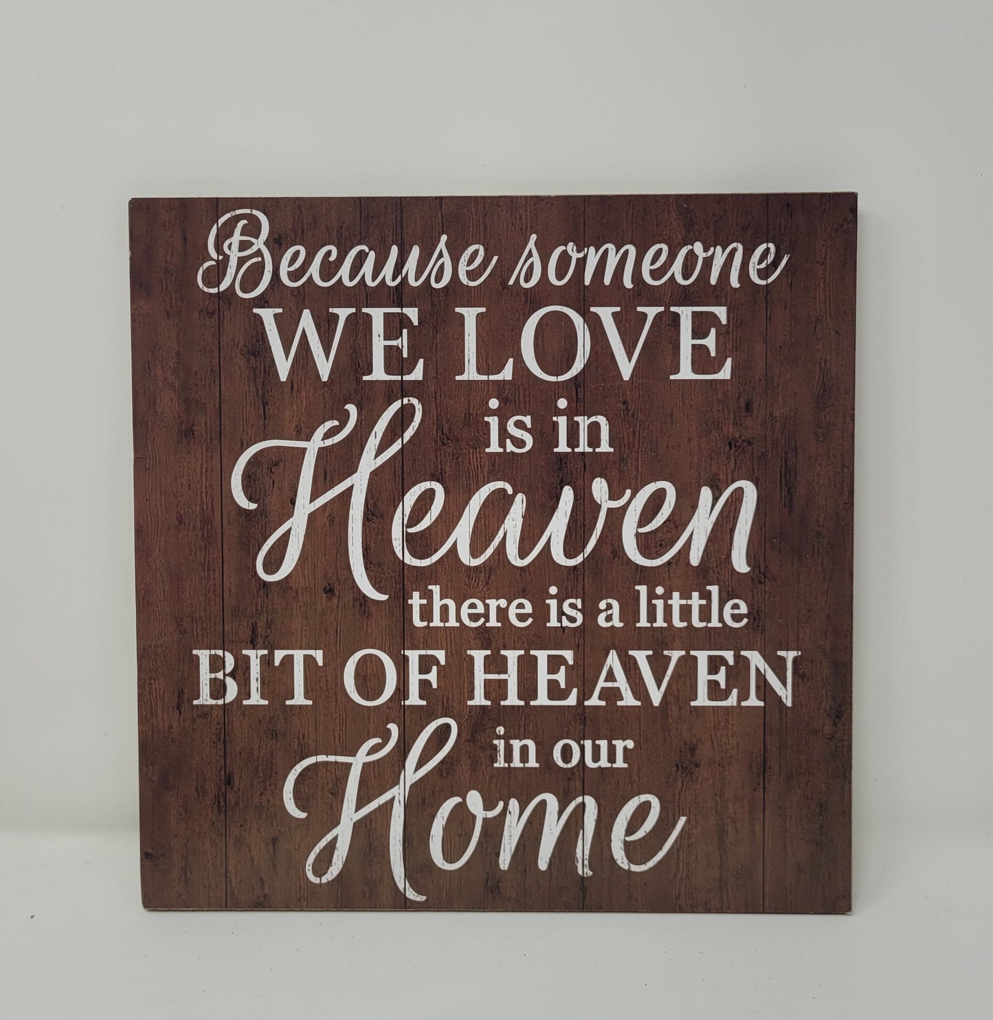 10” Square Someone We Love is in Heaven Wreath Sign