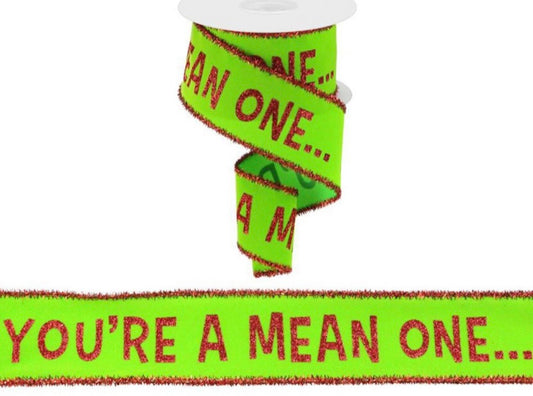 10 Yards - 2.5” Wired Lime with Red You’re A Mean One Tinsel Edge Ribbon