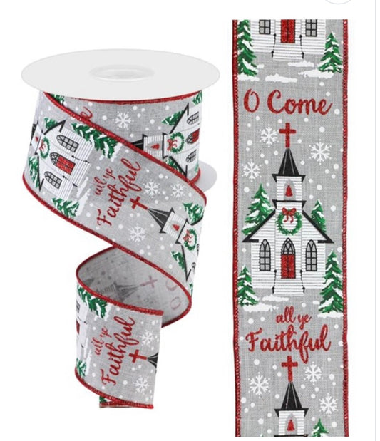 10 Yards - 2.5” Wired O Come All Ye Faithful Christmas Church Glitter Ribbon