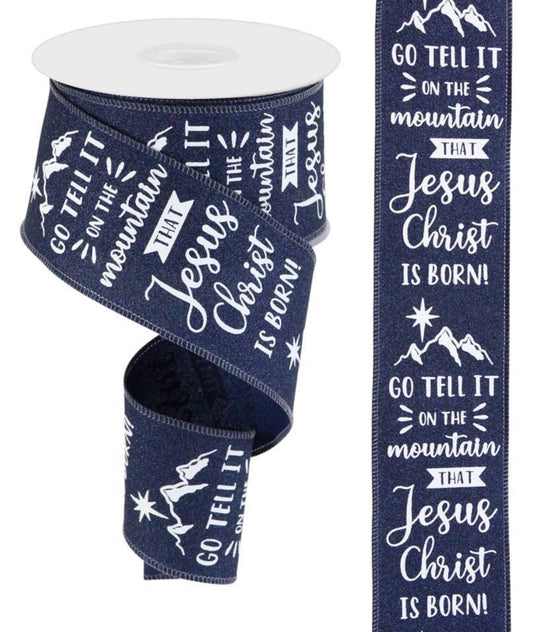 10 Yards - 2.5” Wired Navy Blue Go Tell It on the Mountain that Jesus Christ is Born Glitter Christmas Ribbon