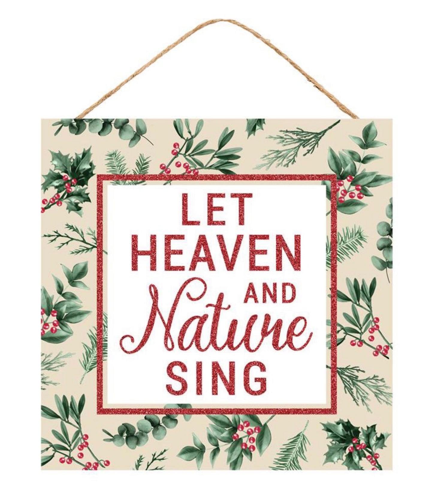 10” Square Let Heaven and Nature Sing Christmas Wreath Sign with Glitter Accent