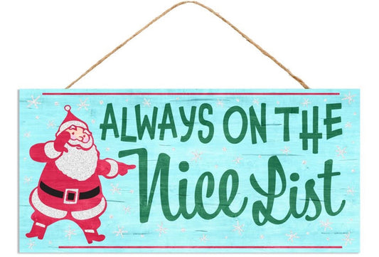 12.5”x6” Always on the Nice List Christmas Wreath Sign with Glitter Accent