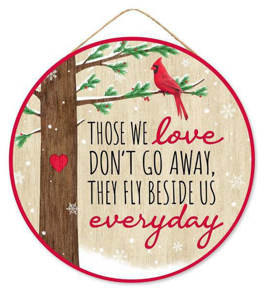 10.5” Round They Fly Beside Us Everyday Winter Wreath Sign