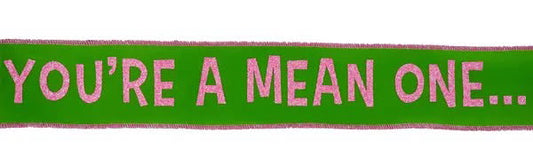 Wired Lime with Pink You’re A Mean One Ribbon-2.5x10 Yards