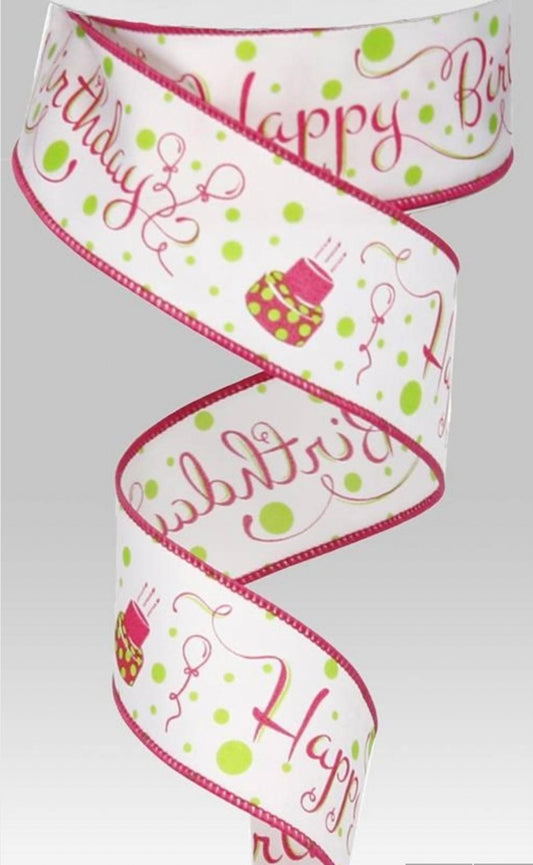 10 Yards - 1.5” Wired Pink and Lime Happy Birthday Ribbon