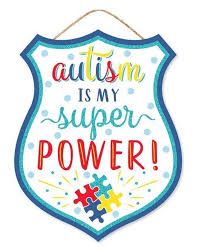 12"H x 9.5"W Autism Is My Super Power Badge Wreath Sign