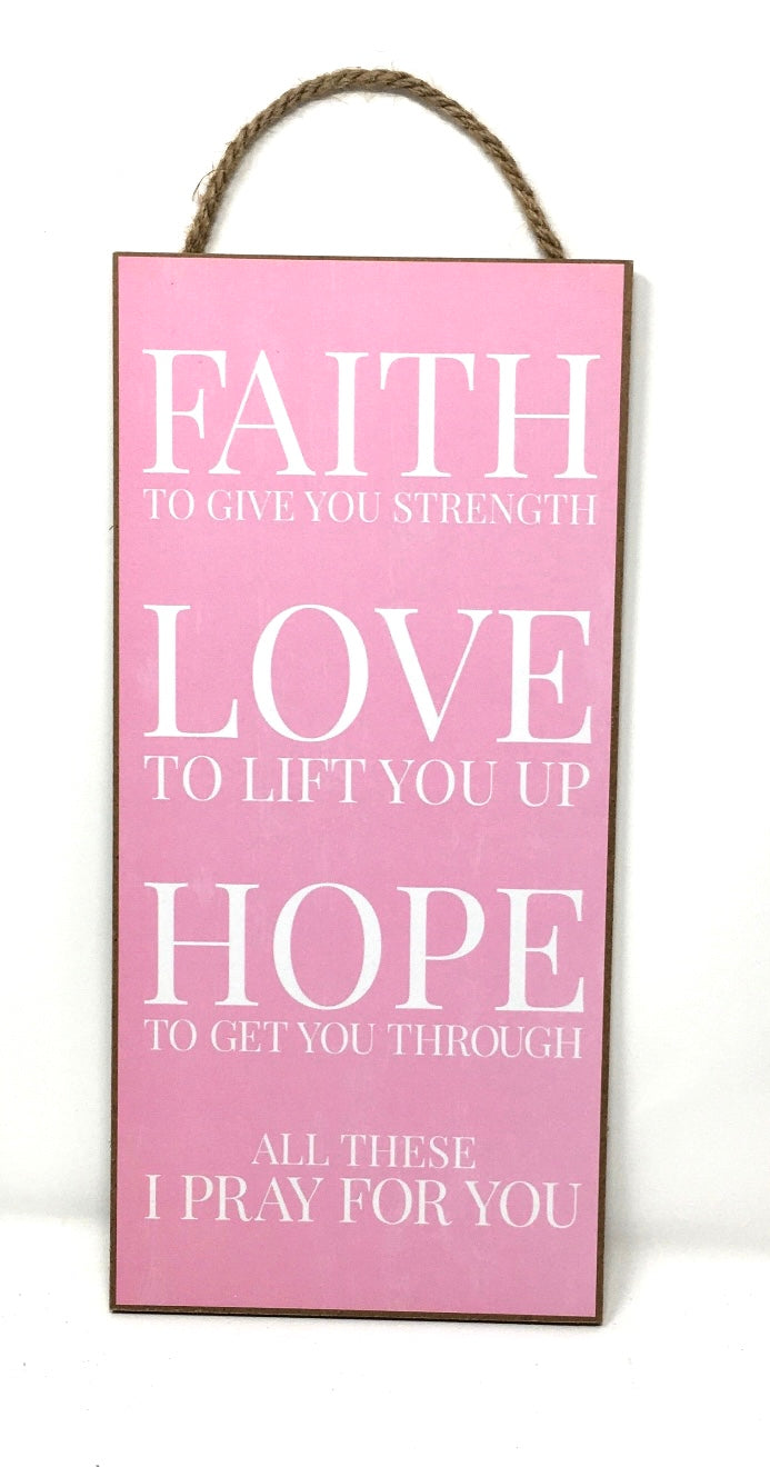 12.5”x6” Pink and White Faith Love Hope Wreath Sign