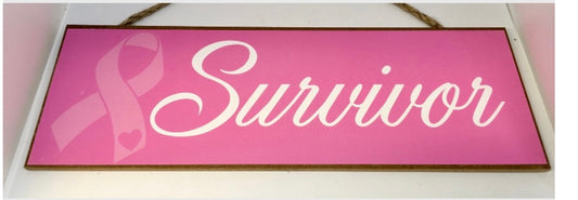 15.5”x5.5” Breast Cancer Survivor Sign