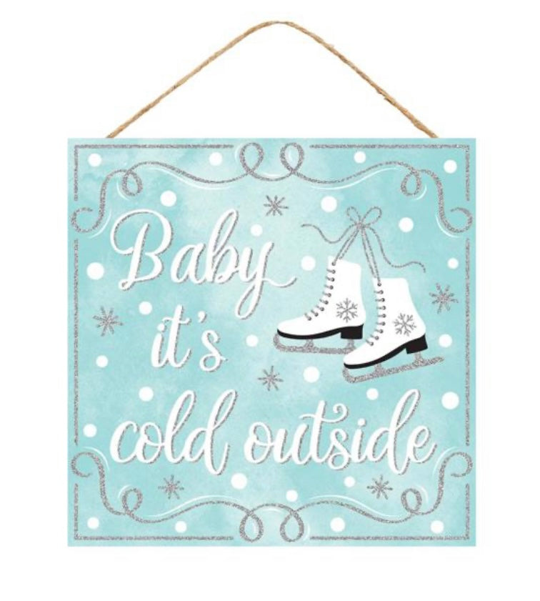 10” Square Baby It’s Cold Outside Wreath Sign