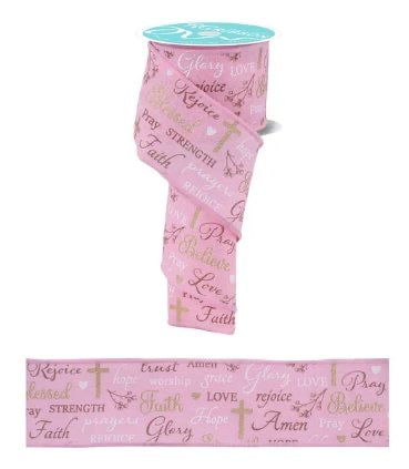 Wired Pink Words of Faith Ribbon-2.5”x10 Yards