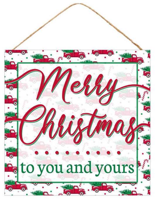 10” Square Merry Christmas to You and Yours Red Truck Wreath Sign