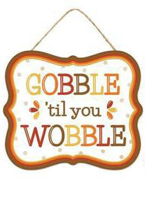 7”x6” Metal Embossed Gobble Til You Wobble Wreath Sign