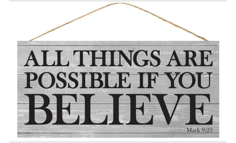 All Things Are Possible Wreath Sign-12.5”x6”