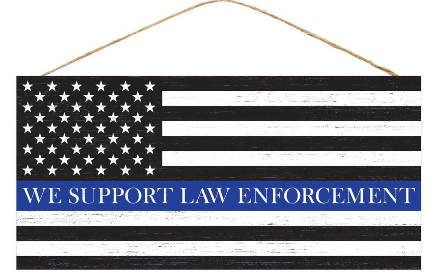 12.5”x6” We Support Law Enforcement Wreath Sign