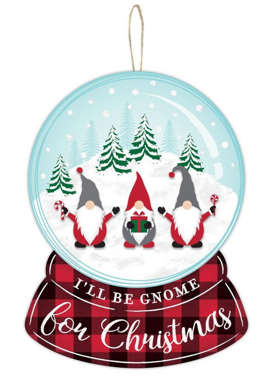 12”x9” I’ll Be Gnome for Christmas Snow Globe Wreath Sign