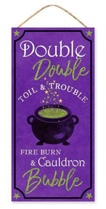 12.5”x6” Double Double Toil and Trouble Wreath Sign