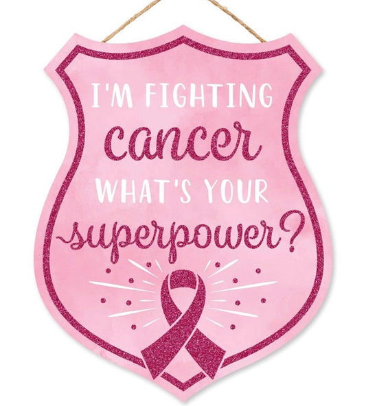 12”x9.5” I’m Fighting Cancer Wreath Sign with Glitter Accent