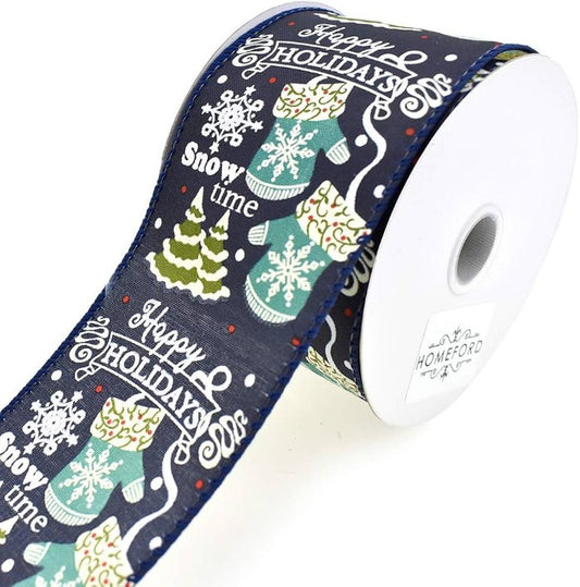 10 Yards - 2.5” Wired Navy Mittens and Trees Happy Holidays Ribbon