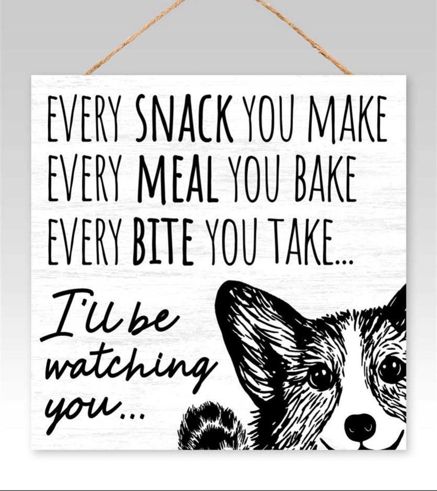 10” Square I’ll Be Watching You Dog Wreath Sign