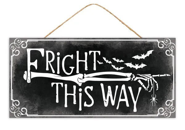 12.5”x6” Fright This Way Wreath Sign