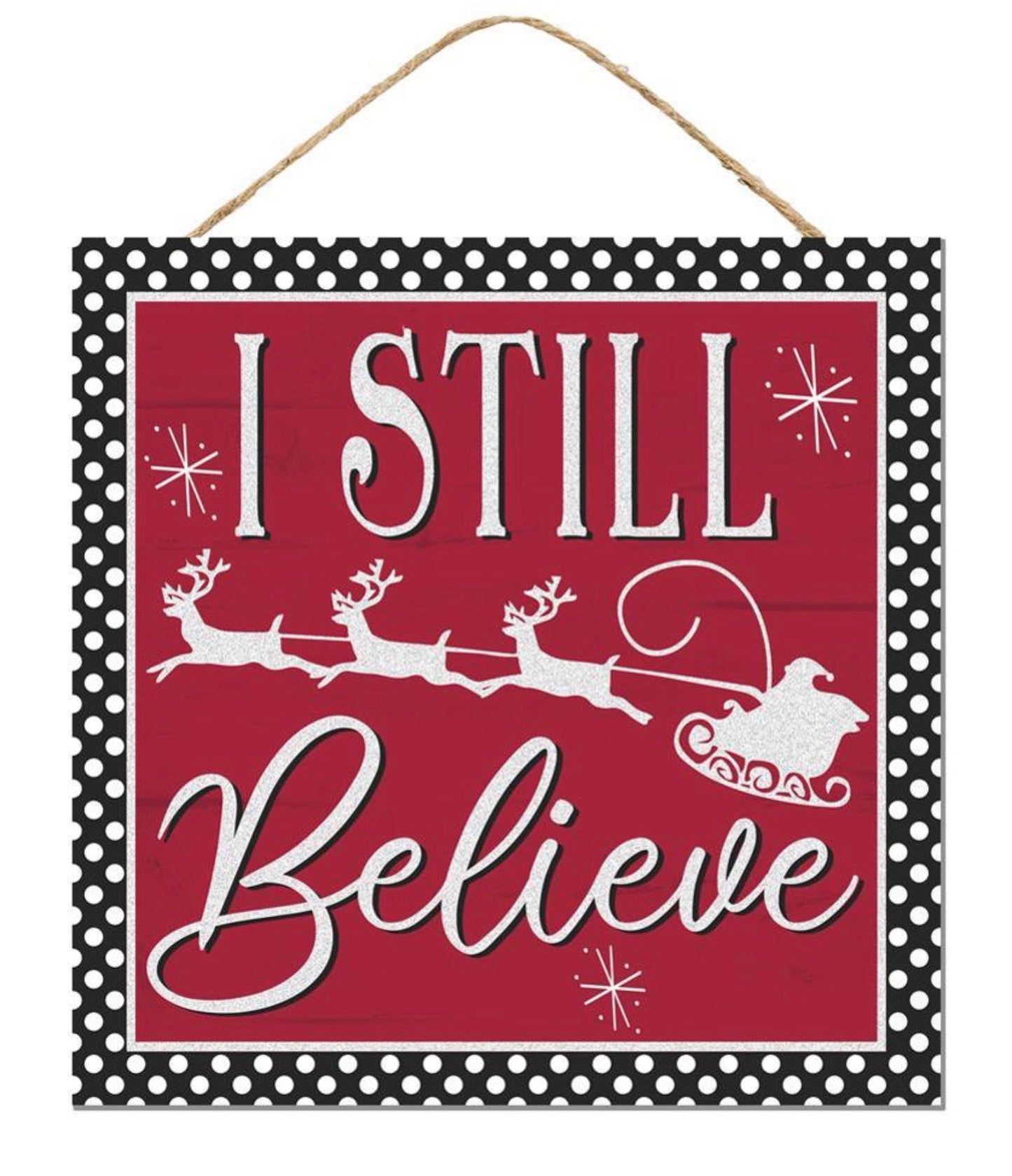 10” Square I Still Believe Christmas Wreath Sign with Glitter Accent