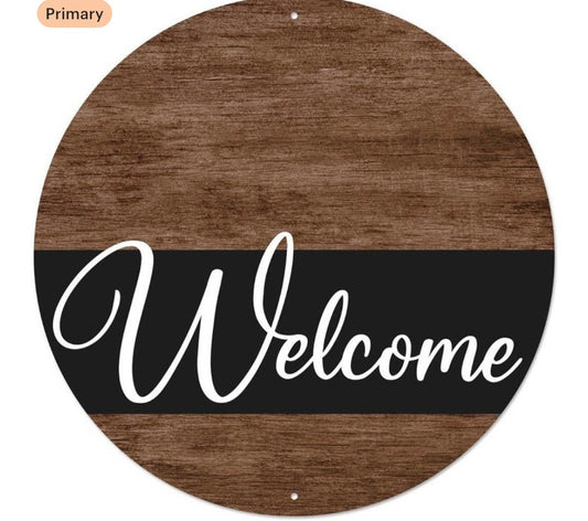 12” Round Metal Welcome Sign