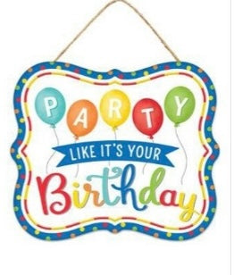 7”x6” Metal Embossed Party Like It’s Your Birthday Tin Sign