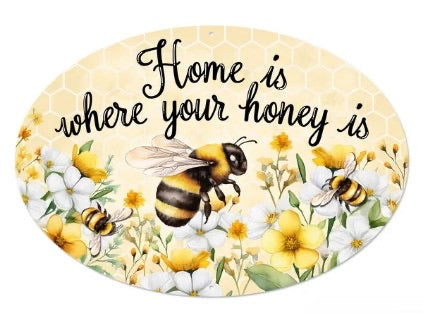 15”x10.35" Home Is Where Your Honey Is Wreath Sign
