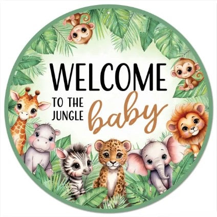 12” Round Welcome To The Jungle Baby Wreath Sign