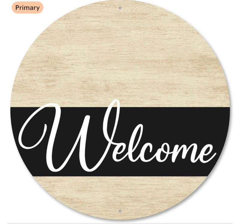 12” Round Metal Welcome Sign